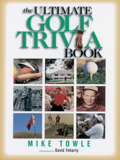 Title details for The Ultimate Golf Trivia Book by Mike Towle - Wait list